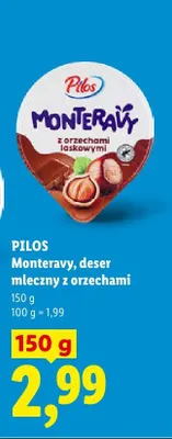 Deser mleczny Monteravy z orzechami laskowymi Pilos promocja w Lidl