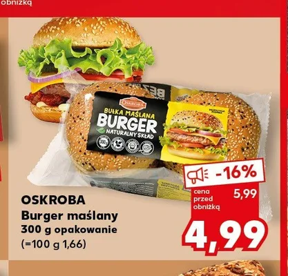 Burger maślany OSKROBA promocja w Kaufland