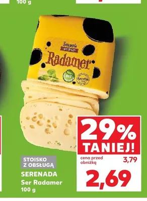 Ser Radamer Serenada promocja w Kaufland