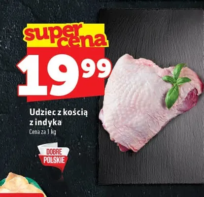 Udziec z kością z indyka promocja w TOPAZ