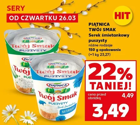Serek śmietankowy puszysty różne rodzaje promocja w Kaufland