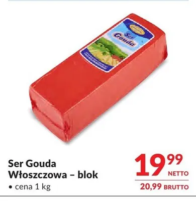 Ser Gouda Włoszczowa blok promocja w Makro