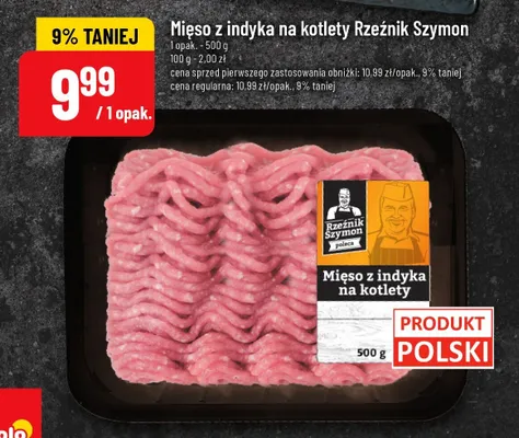 Mięso z indyka na kotlety Rzeźnik Szymon promocja w POLOmarket
