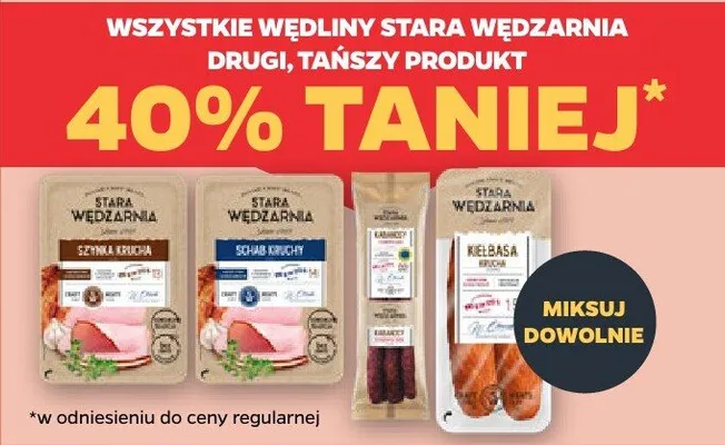 Wędliny stara wędzarnia - drugi tańszy produkt 40% taniej promocja w Netto