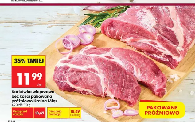 Karkówka wieprzowa bez kości pakowana próżniowo Kraina Mięs promocja w Biedronka