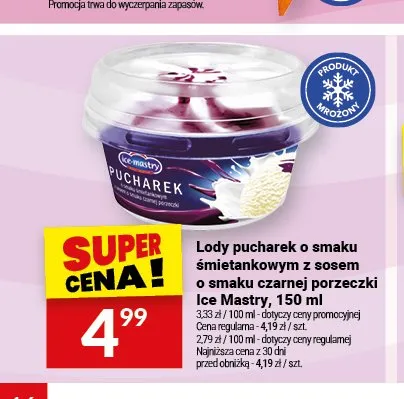 Lody pucharek o smaku śmietankowym z sosem o smaku czarnej porzeczki Ice Mastry promocja w Twój Market