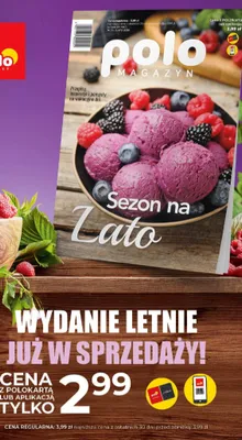 Magazyn Polo Market Wydanie Letnie promocja w POLOmarket