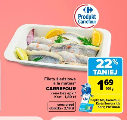 Filety śledziowe à la matias Carrefour promocja w Carrefour
