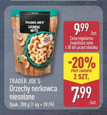 Orzechy nerkowca niesolone Trader Joe's promocja w Aldi