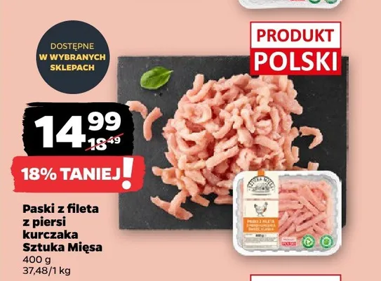 Paski z fileta z piersi kurczaka Sztuka Mięsa promocja w Netto