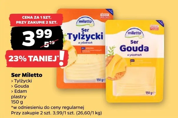 Ser Tylżycki, Gouda, Edam promocja w Netto
