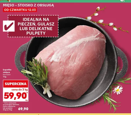 Łopatka cielęca bez kości promocja w Kaufland