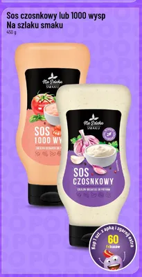 Sos czosnkowy Na szlaku smaku promocja w POLOmarket