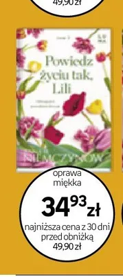 Książka Powiedz życiu tak, Lili Anna H. Niemczynow oprawa miękka promocja w Empik
