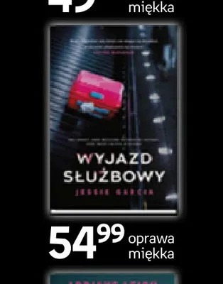 Książka Wyjazd służbowy Jessie Garcia promocja w Empik