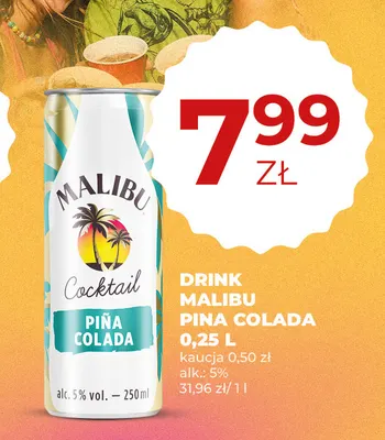 Drink Malibu Pina Colada promocja w Duży Ben
