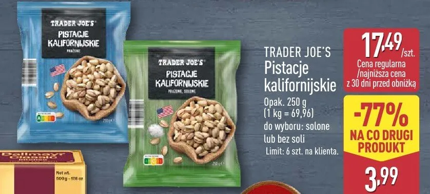 Pistacje kalifornijskie solone / bez soli promocja w Aldi