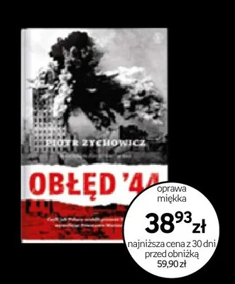 Książka Obłęd '44 Piotr Zychowicz promocja w Empik