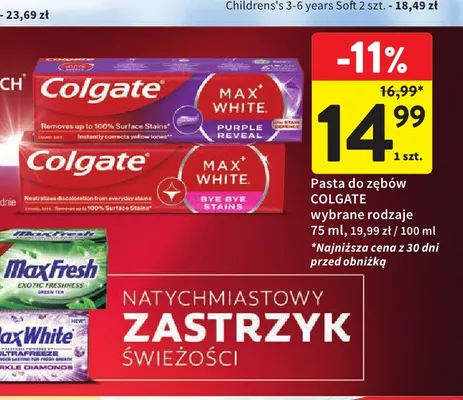 Pasta do zębów Colgate Max White Bye Bye Stains promocja w Intermarche