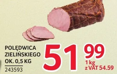 Polędwica Zielińskiego 0,5 kg promocja w Selgros