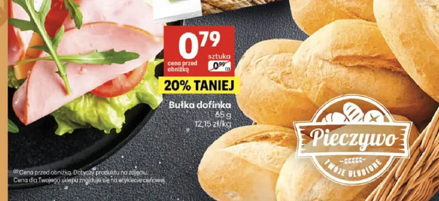 Bułka dofinka Pieczywo Twoje Ulubione promocja w Delikatesy Centrum