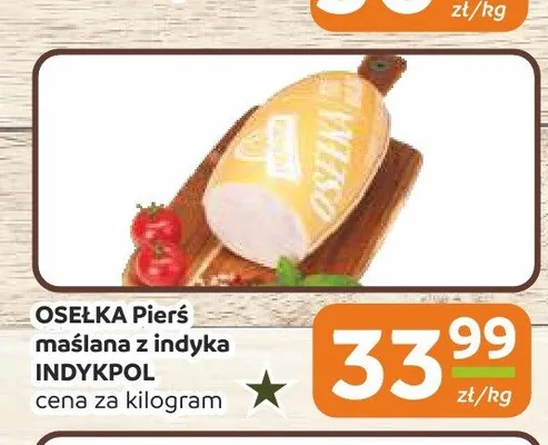 Pierś maślana z indyka Osełka Indykpol promocja w Społem Częstochowa
