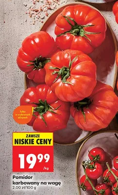 Pomidor karbowany na wagę promocja w Biedronka