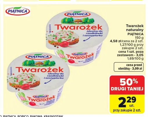 Twarożek naturalny idealny do rzodkiewki i szczypiorku PIĄTNICA promocja w Carrefour