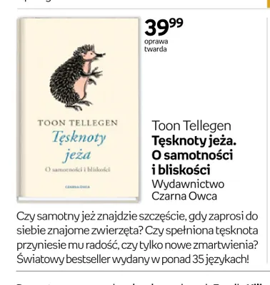 Książka Tęsknoty jeża. O samotności i bliskości Toon Tellegen promocja w Empik