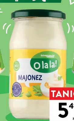 Majonez O La La! promocja w Intermarche