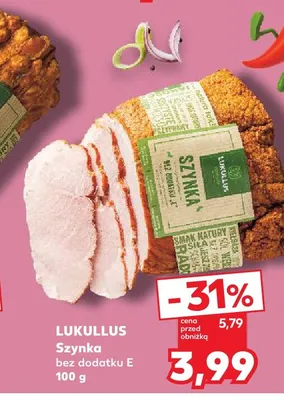 Szynka Lukullus bez dodatku E promocja w Kaufland