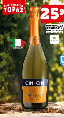 Wino musujące Cin & Cin Prosecco promocja w TOPAZ