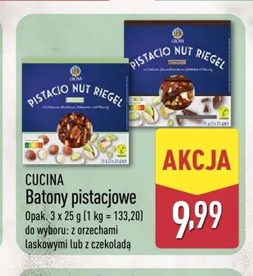 Batony pistacjowe z orzechami laskowymi 3-pak Cucina promocja w Aldi