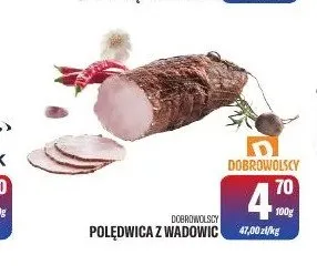 Polędwica z Wadowic Dobrowolscy promocja w Tomi Markt