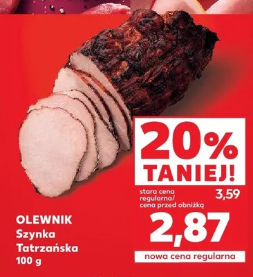 Szynka Tatrzańska Olewnik promocja w Kaufland