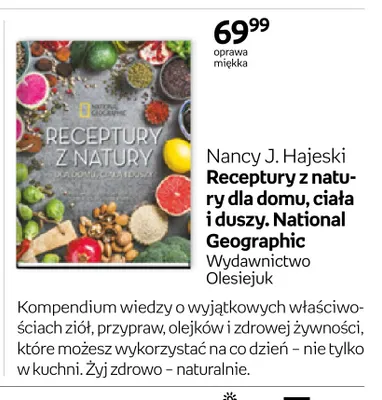 Książka Receptury z natury dla domu, ciała i duszy. National Geographic Nancy J. Hajeski promocja w Empik