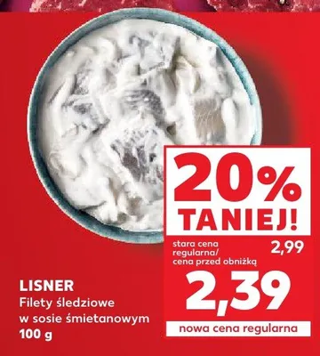 Filety śledziowe w sosie śmietanowym promocja w Kaufland