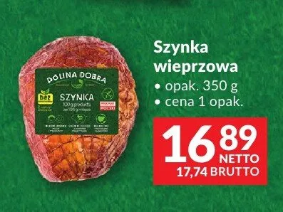 Szynka wieprzowa Dolina Dobra promocja w Makro