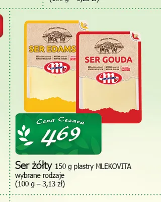 Ser żółty Gouda plastry Mlekovita promocja w CEZAR Delikatesy