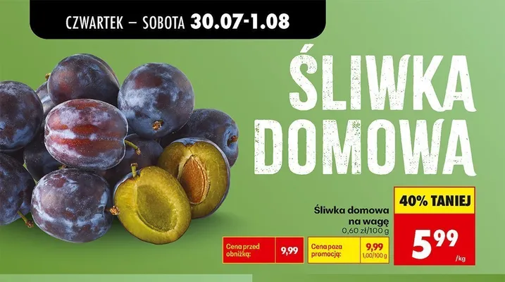Śliwka domowa na wagę promocja w Biedronka