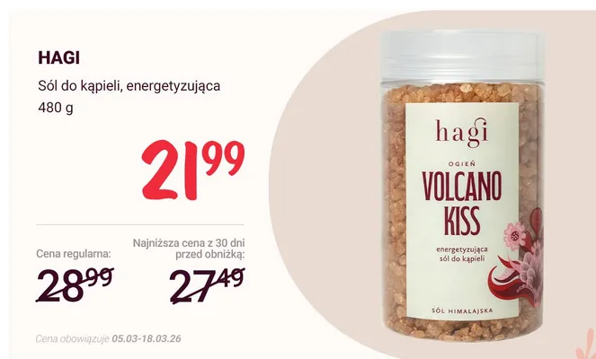 Sól do kąpieli energetyzująca Hagi promocja w Rossmann