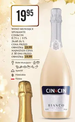 Wino musujące Spumante Cin&Cin Bianco promocja w Dino