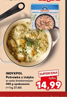 Potrawka z indyka w sosie śmietanowym Indykpol promocja w Kaufland