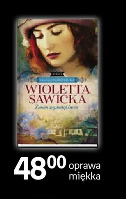 Książka Zanim zgaśnie świt Wioletta Sawicka oprawa miękka promocja w Empik