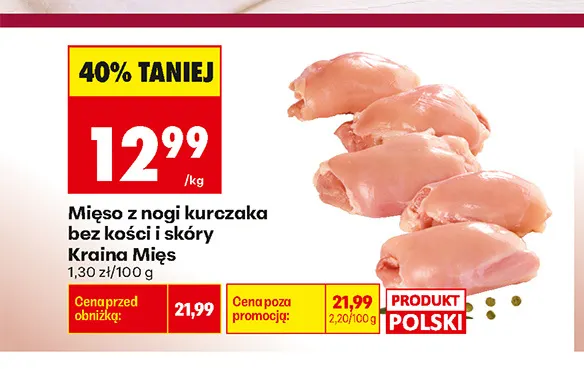 Mięso z nogi kurczaka bez kości i skóry Kraina Mięs promocja w Biedronka