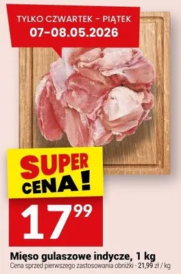 Mięso gulaszowe indycze polskie promocja w Twój Market