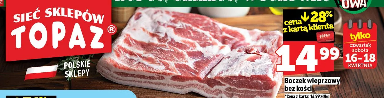 Boczek wieprzowy bez kości promocja w TOPAZ