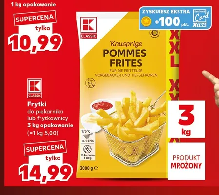 Frytki do piekarnika K-Classic promocja w Kaufland
