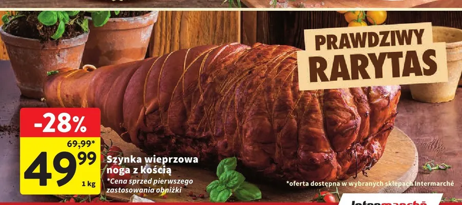 Szynka wieprzowa noga z kością promocja w Intermarche