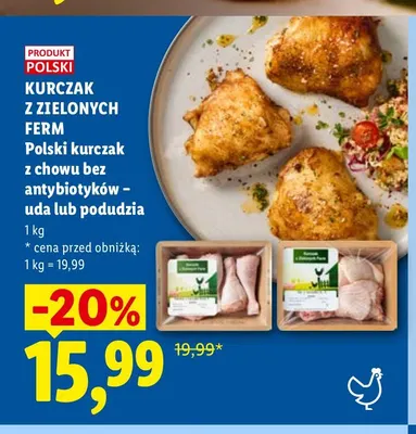 Polski kurczak z chowu bez antybiotyków uda Kurczak z Zielonych Ferm promocja w Lidl